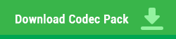 Download Codec Pack